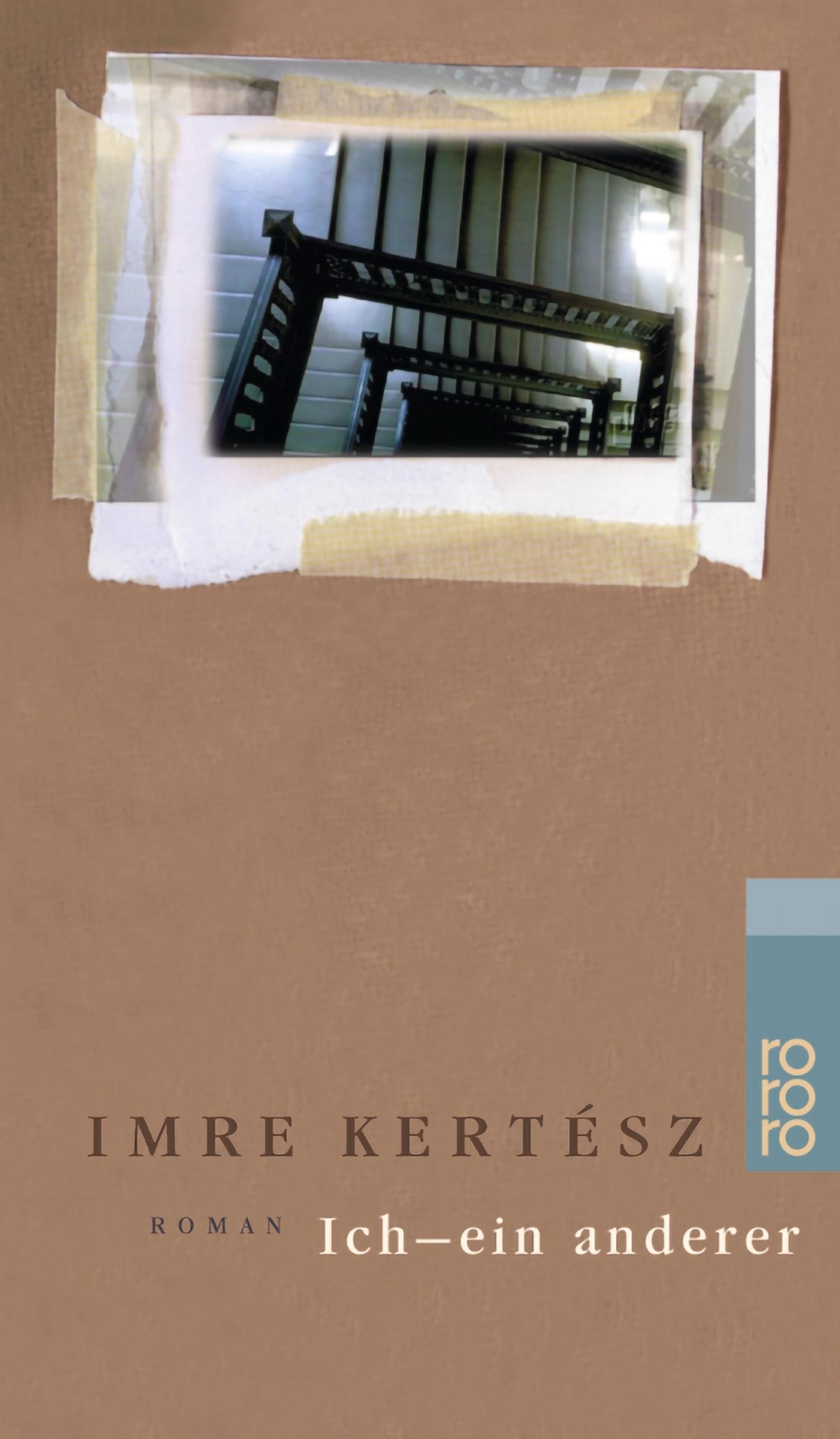 Thumbnail - Ich, Ein Anderer | Imre Kertesz | Taschenbuch | 127 S. | Deutsch |