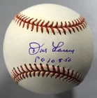 Don Larsen Signed American League Baseball Autograph PG 10-8-56 Inscription