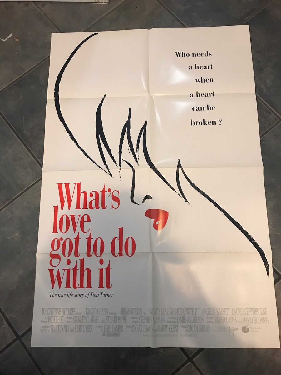 WHAT'S LOVE GOT TO DO WITH IT 1sh 1993 Angela Bassett as Tina Turner