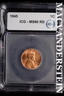 1945 Lincoln Wheat Cent-ICG MS 66 RD Choice Gem BU No Reserve #SLL648