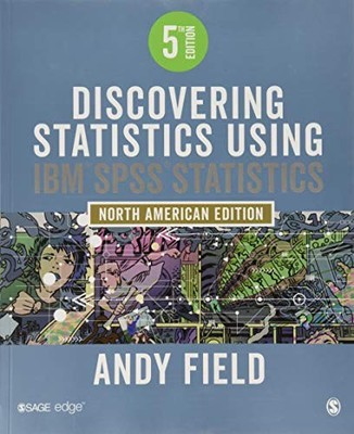 BUNDLE: FIELD: DISCOVERING STATISTICS USING IBM SPSS By Andy Field