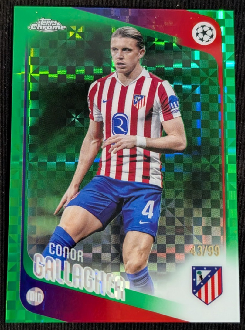 Conor Gallagher Green X-Fractor #189 2025 Topps Chrome UEFA Atletico Spurs /99