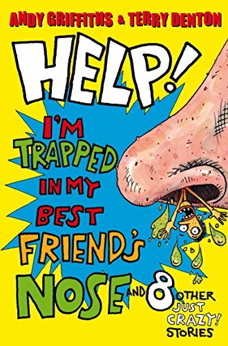 Help! I'm Trapped in My Best Friend's Nose by Griffiths, Andy Paperback Book The