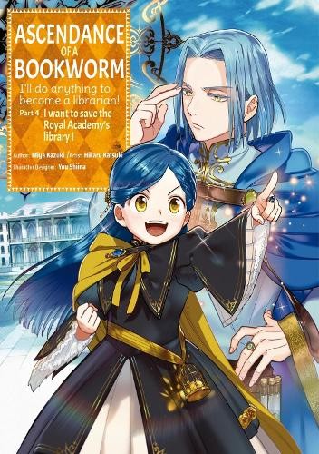 Ascendance of a Bookworm (Manga) Part 4 Volume 1 by Hikaru Ka... - 9781718373105