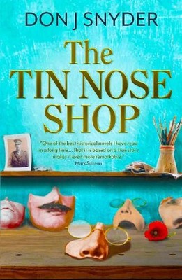 Don Snyder The Tin Nose Shop (Taschenbuch)
