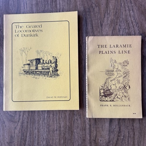 The Geared Locomotives of Dunkirk By Hoffman Book + Laramie Plains Line Train