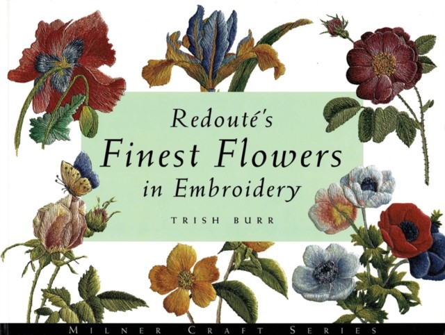 Redoute's Finest Flowers in Embroidery (Milner Craft Series),Tri - Image 4