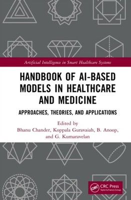 Chander - Handbook of AI-Based Models in Healthcare and Medicine  Appr - X555z