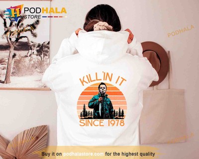 Killin It Halloween 1978 Michael Myers Hoodie Halloween Gifts Ideas