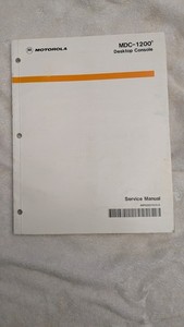 Service Manual #68-02957G15-0  for MDC1200 desktop console