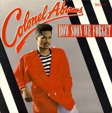Colonel Abrams - How Soon We Forget - Used Vinyl Record 12 - G12170z