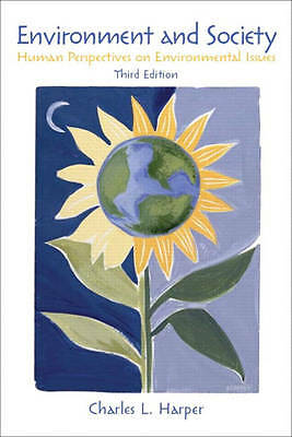 Environment and Society: Human Perspectives on Environmental Issues by Harper, 