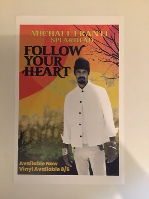 Michael Franti & Spearhead - Follow Your Heart 11x17 Promo Poster - Free US Ship