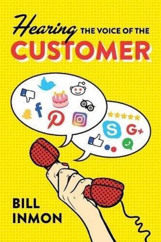 Thumbnail - Bill Inmon Hearing The Voice Of The Customer (taschenbuch)