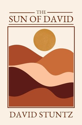 The Sun of David David Stuntz Taschenbuch Englisch 2025 David Stuntz Enterprises