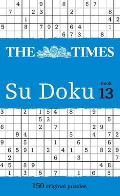 The Times Su Doku Book 13: 150 Challenging Puzzles from the Times by The Times M
