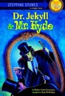 Stepping Stones: Dr Jekyll And Mr Hyde by Stevenson, Robert Louis