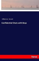 Confidential Chats With Boys William Lee Howard Taschenbuch 132 S. Englisch 2018