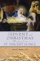 John Rybolt | Advent And Christmas Wisdom From Saint Vincent De Paul | Buch