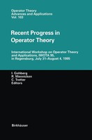 Israel C. Gohberg (U. A.) | Recent Progress In Operator Theory | Taschenbuch