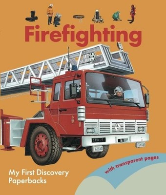 Firefighting Daniel Moignot