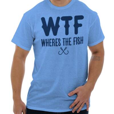 Fisherman Attitude WTF Where's The Fish Joke Mens Casual Crewneck T Shirts Tees