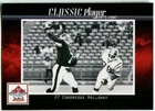 2012 Extreme CFL Grey Cup 100 Years Condredge Holloway Card Toronto Argonauts