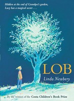 Lob | Linda Newbery | Englisch | Taschenbuch | Kartoniert / Broschiert | 2014