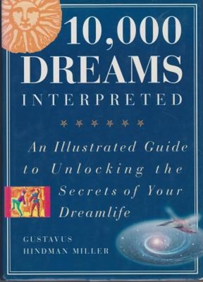 10000 Dreams Hardcover Gustavus Hindman Miller