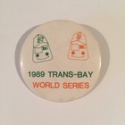 BART Transit 1989 World Series Oakland A's San Francisco Giants Button Pin — photo 1