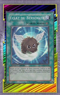 Glanz des Berserker HA01-FR029 Magie Schnellspiel => Kuriboh Geflügelt YGO