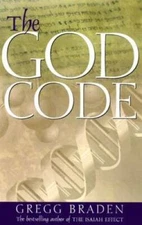 The God Code: The Secret of Our Past, the Promise of Our Future - GOOD
