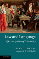 Law and Language Effective Symbols of Community Berman Várady Witte Jr Hardback