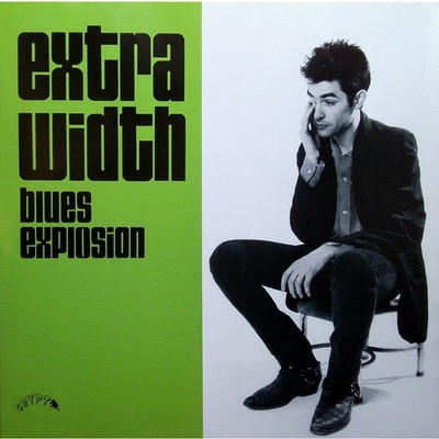 The Jon Spencer Blues Explosion - Extra Width (Vinyl LP - 1993 - DE - Original)