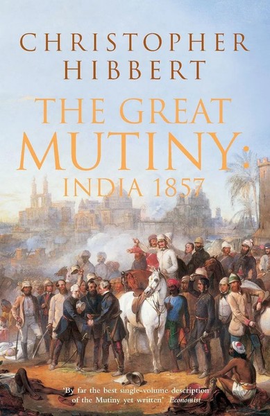 The Great Mutiny | Christopher Hibbert | Taschenbuch | Kartoniert / Broschiert-image