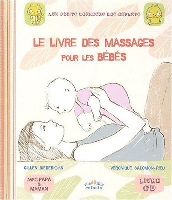 Le livre des massages pour les bébés (1CD audio) - Salomon, Véronique