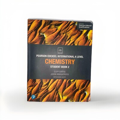 Pearson Edexcel International A Level CHEMISTRY Student Book 2-Physical Book