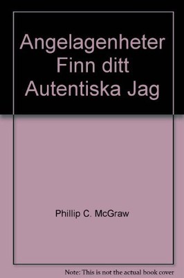 Engelheter: finn ditt autentiska jag,Phillip C. McGraw,Chr