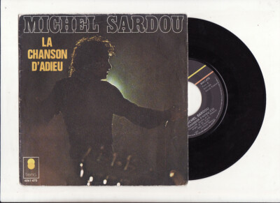  SP MICHEL SARDOU-LA CHANSON D ADIEU-TREMA-FRANZÖSISCH