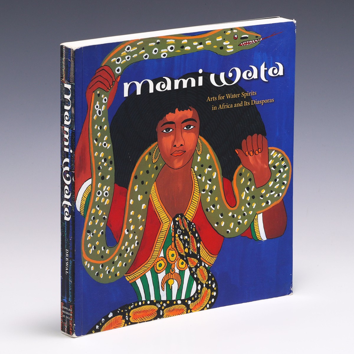 Mami Wata: Arts for Water Spirits in Africa and Its Diasporas by