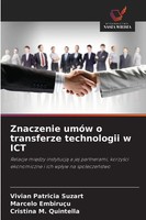 Vivian Patricia Suzart (U. A.) | Znaczenie UmóW O Transferze Technologii W ICT