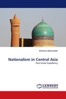 Nationalism In Central Asia Shahram Akbarzadeh