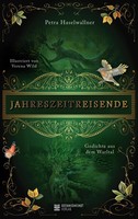 Jahreszeitreisende Gedichte Aus Dem Warltal Petra Haselwallner Taschenbuch 2025