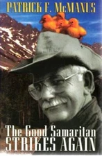 Good Samaritan Strikes Again - Hardcover By Mcmanus, Patrick F - GOOD
