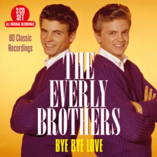 The Everly Brothers - Bye Bye Love (3x CD ALBUM 60 classic tracks) NEW SEALED