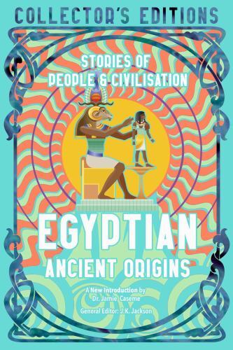 Egyptian Ancient Origins : Stories of People and Civilization by Charlotte ...