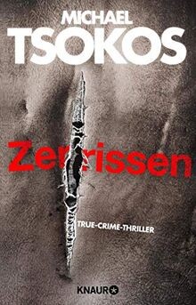 Zerrissen: True-Crime-Thriller: 4  von Tsokos, Michael | Buch | Zustand gut