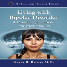 Image of Living with Bipolar Disorder A Handbook for Patients and Their Fa