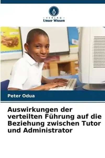Auswirkungen Der Verteilten FüHrung Auf Die Beziehung Zwischen Tutor Und...-image
