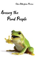 Clara Pierson | Among The Pond People | Buch | Englisch (2021) | Gebunden